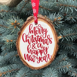 Merry Christmas & A Happy New Year Wood Slice Christmas Ornament, Merry Christmas and a Happy New Year Wood Slice Ornament image 2