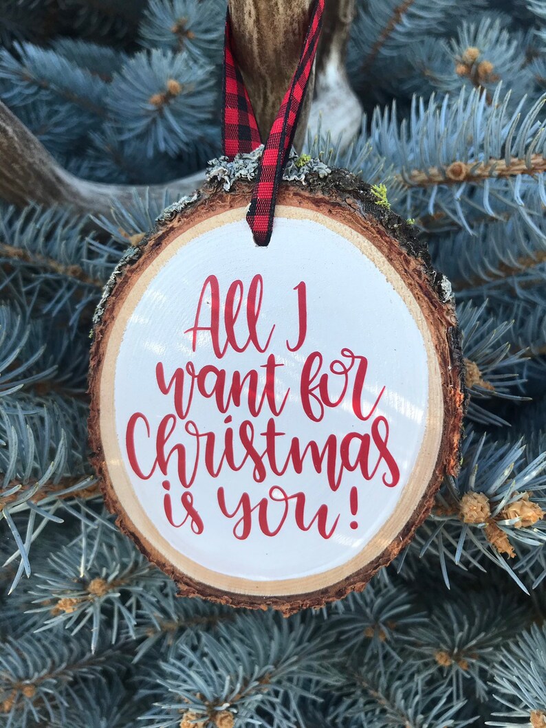 All I Want For Christmas Is You Ornament 