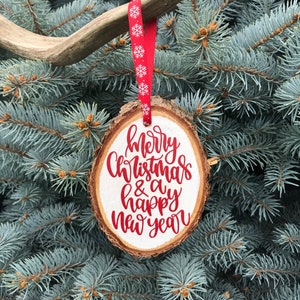 Merry Christmas & A Happy New Year Wood Slice Christmas Ornament, Merry Christmas and a Happy New Year Wood Slice Ornament Red on White