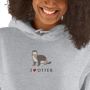 Embroidery Otter Hoodie / Embroidered I Love Otter / Kawaii Happy Otter Gift For Animal Lovers / Women Men Hoodies