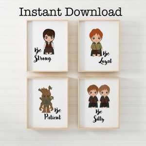 May include: Four printable wall art prints with illustrations of characters from the Lord of the Rings and the text "Be Strong", "Be Loyal", "Be Patient", and "Be Silly".