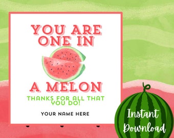 Druckbare Wassermelonen-Wertschätzungs-Tags, You're One in a Melon, Wertschätzungswoche, Sommer-Wertschätzung, Lehrer-Wertschätzung, Mitarbeiter-Dankeschön