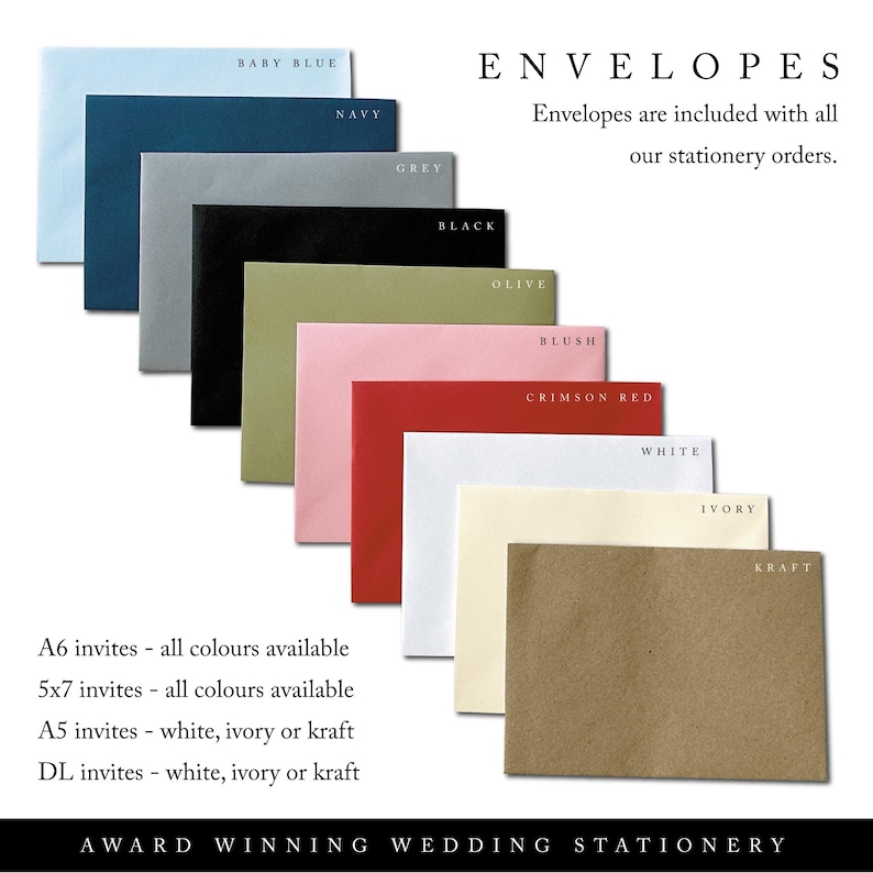 May include: A selection of colorful envelopes in various shades, including baby blue, navy, grey, black, olive, blush, crimson red, white, ivory, and kraft. The image includes text that reads "ENVELOPES" and "Envelopes are included with all our stationery orders."