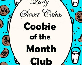 Cookie of the Month Club - 3 Month Subscription