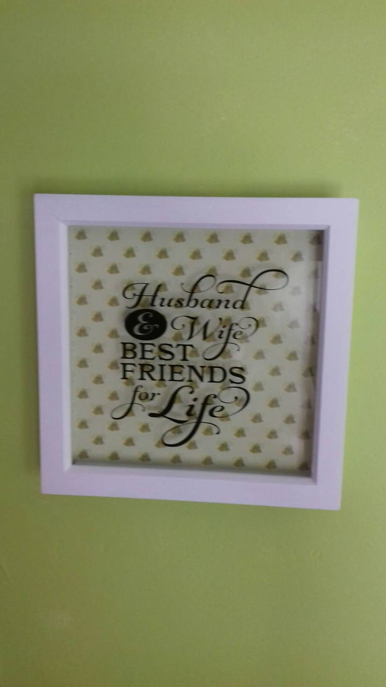 Husband And Wife Best Friends For Life Vinyl Box Frame Etsy