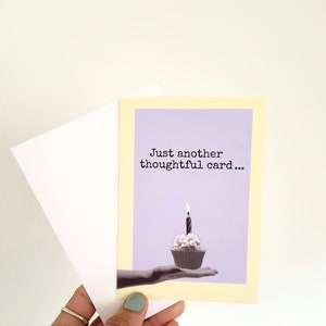 Juste une autre carte bien pensée... | Petit gâteau | Cartes de vœux PENSÉES