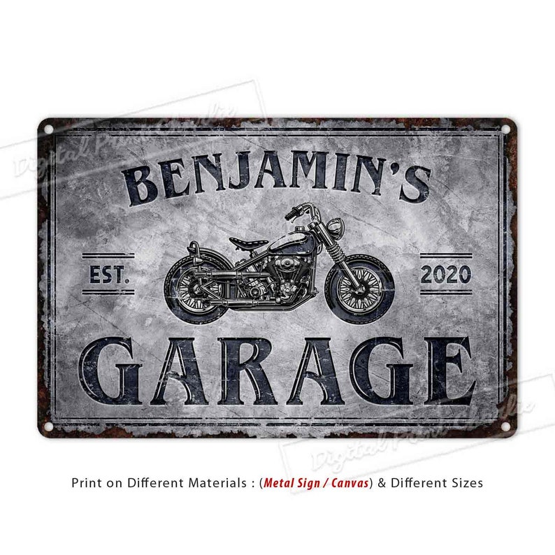 May include: A distressed metal sign with a vintage motorcycle design. The sign reads "Benjamin's Garage" with the dates "EST. 2020".