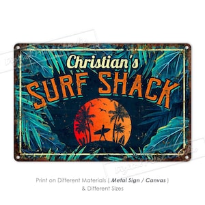 Surf Shack Sign Beach House Sign Surf Decor Personalised Gifts Aluminum Metal Sign 8x12 12x18