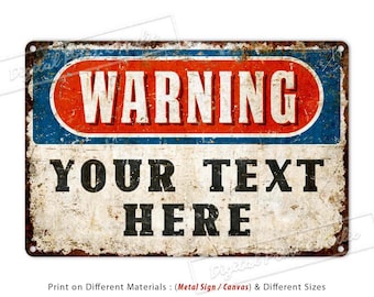 Custom Warning Sign Metal Aluminum 8"x12" Personalized Text Home Office