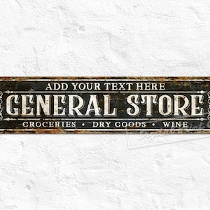 General Store Sign, Custom Text, Groceries Sign, Bar Sign, Personalized Gifts imagem 1