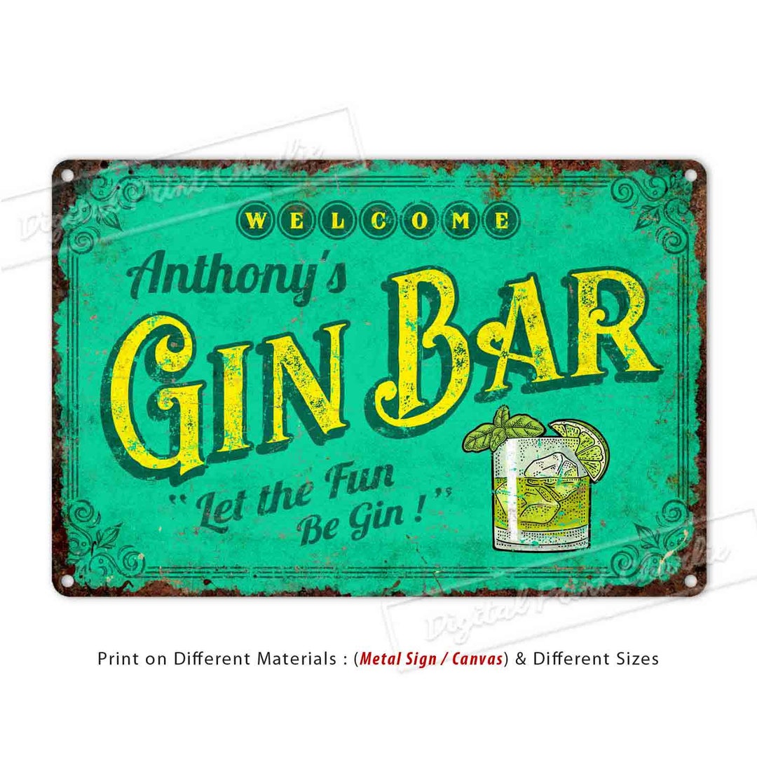 Gin Bar Sign, Lounge Sign, Kitchen Decor, Custom Sign, Metal Sign