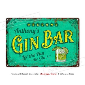 Gin Bar Sign, Lounge Sign, Kitchen Decor, Custom Sign, Metal Sign, Personalized Gifts