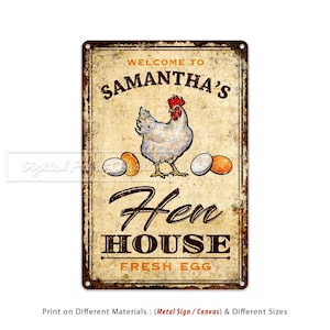 Hen House Sign, Custom Sign, Farmhouse Decor, Chicken Coop, Metal Wall Sign, Personalized Gifts