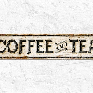Cafe Metal Sign, Coffee and Tea, Kitchen Sign, Lounge Sign, Bar, Restaurant, Gifts, Rustic Wall Decor