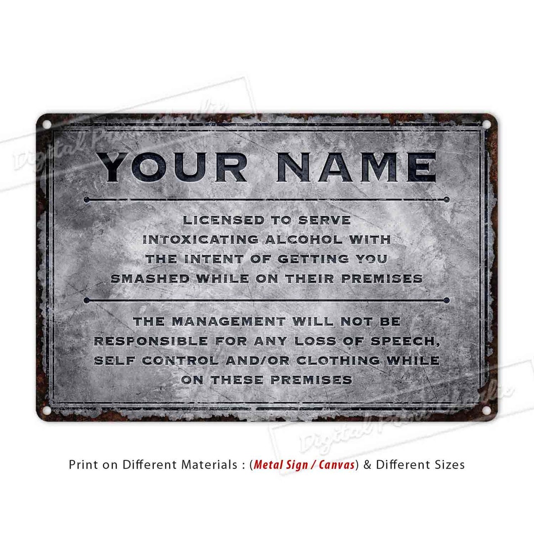 Custom Name, Bar Sign, Pub Sign, Licensed to Serve, Metal Sign ...