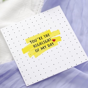 Jij bent het hoogtepunt van mijn dag | Valentijnsdagkaart | Liefdeskaart | Voor beste vriend | Jubileumkaart | Ik mis je | Affirmatie: