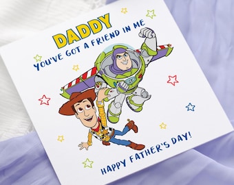 Toy Story Father's Day Card: Buzz & Woody, You've Got a Friend in Me