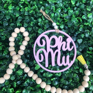 Sorority Phi Mu wooden ornament - sisters ornament swap - ready to ship