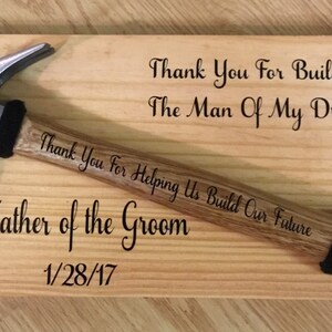 Father of the Groom personalized wedding sign thank you for building the man of my dreams father of the groom gift Light color stain