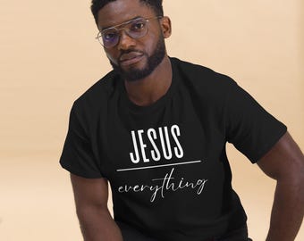 Jesus over Everything Tshirt
