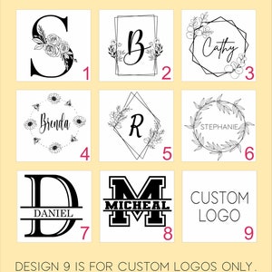 May include: A design options graphic with nine different monogram and logo styles. The designs include floral arrangements, geometric frames, and text. The text includes the words "DESIGNS", "Brenda", "Cathy", "Daniel", "Micheal", "Stephanie", and "CUSTOM LOGO".