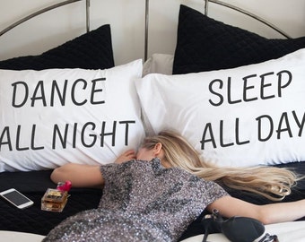 Die Top Auswahlmöglichkeiten - Finden Sie bei uns die Dance all night sleep all day Ihren Wünschen entsprechend