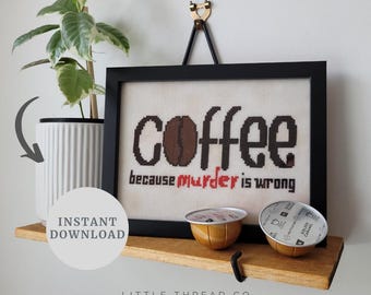 Patrón de punto de cruz "Café por Asesinato" – Humor negro y sarcástico (Descarga PDF)