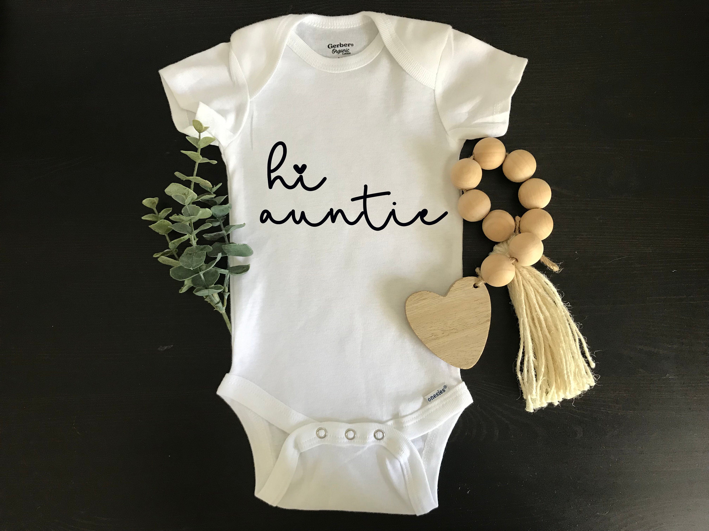 Hi Auntie Onesie, I Love My Aunt Onesie, Hello Aunt Onesie,  You're Going to be an Aunt Onesie