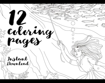 May include: A black and white illustration of a mermaid swimming with a school of fish. The text "12 coloring pages" and "Instant Download" is included in the image.