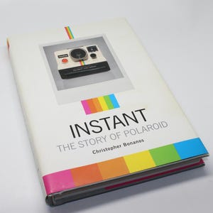 Instant: The Story of Polaroid by Christopher Bonanos (c. 2012) - Hard to find, Very good condition