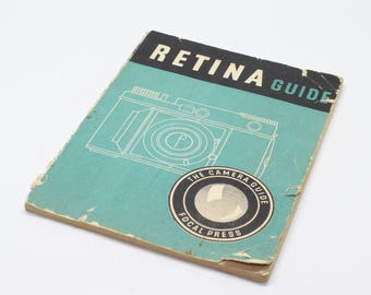 Kodak Retina Guide 35mm Camera Book by Focal Press - c. 1948 Third edition - Hard to find - Good condition, no missing pages