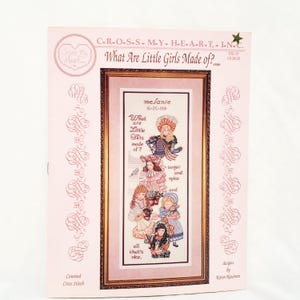 What Are Little Girls Made of Cross Stitch Pattern CSL-51 Cross My Heart 1991