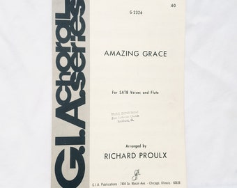 Amazing Grace SATB Voices and Flute Sheet Music 1980 Christian G.I.A. Choral
