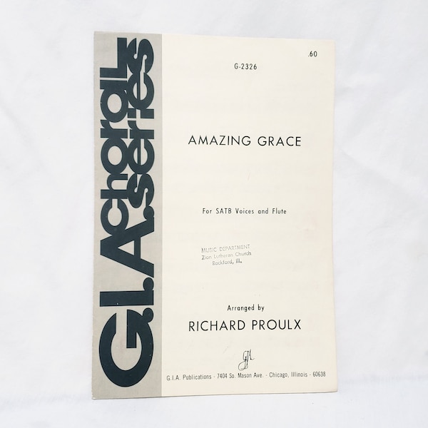 Amazing Grace SATB Voices and Flute Sheet Music 1980 Christian G.I.A. Choral