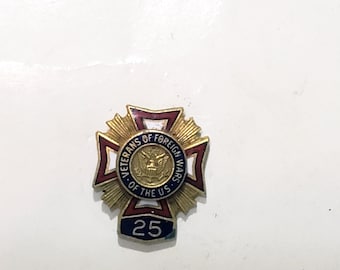 Vintage Veterans of Foreign Wars of the US Military VFW 25 years 1/2" Lapel Pin