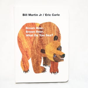 Brown Bear, Brown Bear, What Do You See? Board Book Bill Martin Jr