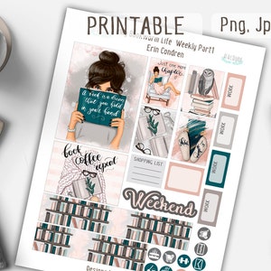 May include: Printable planner stickers with a bookworm theme. The stickers feature illustrations of books, coffee cups, and a woman reading. The text on the stickers includes "Just one more chapter", "A book is a dream that you hold in your hand", "Book Coffee Repeat", and "Weekend".
