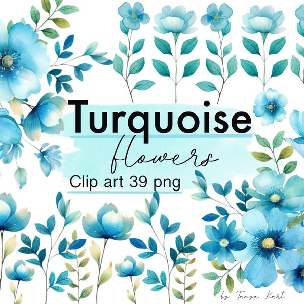 Watercolor Blue Turquoise Flowers Clip Art, Floral Png Instant Download for Digital Invitations, Spring Flowers Design Commercial Use