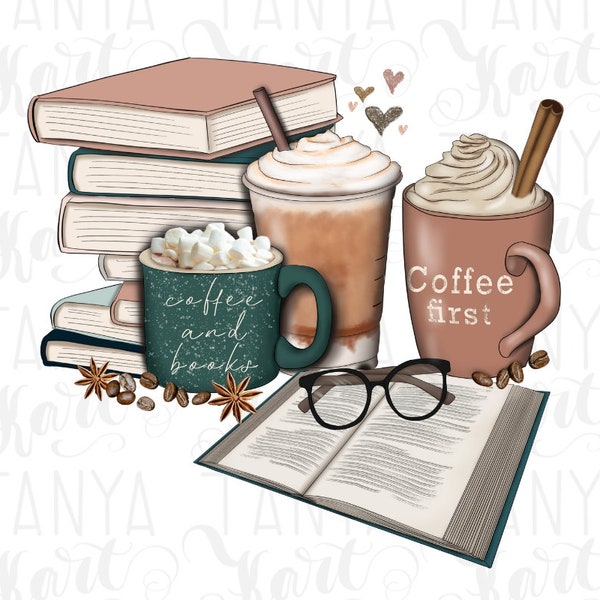 Coffee And Books PNG Digital Download, Coffee Lover Png, Coffee Sublimation Designs, Who Loves Books, Library Gifts, Hand Drawn Printable