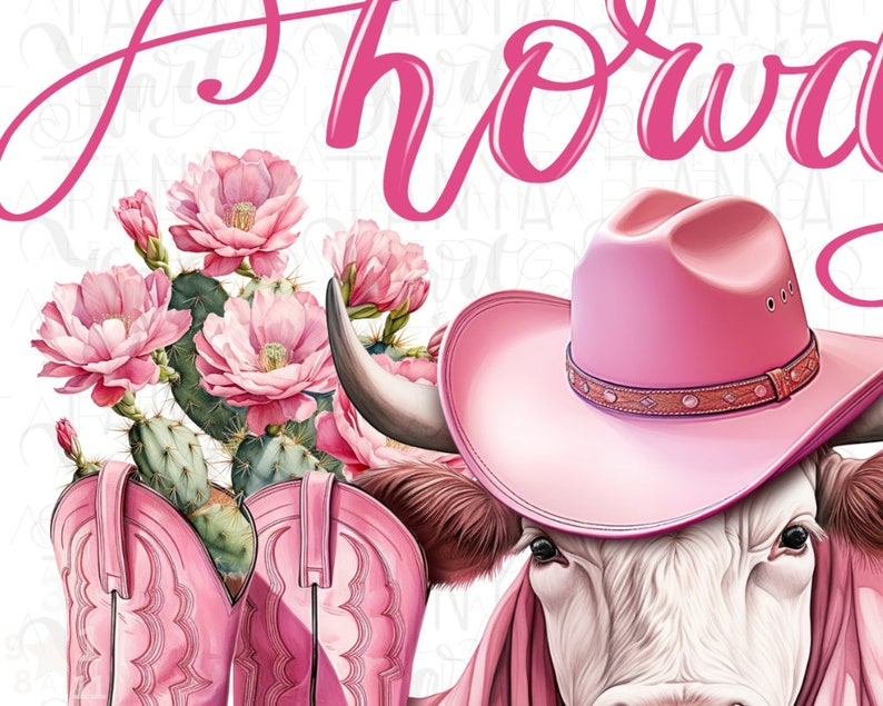 May include: A pink cowboy hat with a brown band sits on the head of a white cow with pink ears and a pink nose. The cow is surrounded by pink cactus flowers and pink cowboy boots.