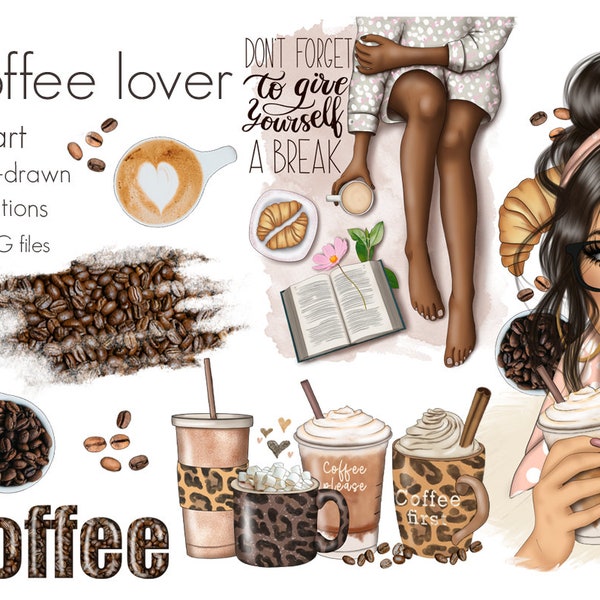 Coffee Lover Clipart Png Instant Download, Coffee Girl Clipart, Digital Scrapbook, Coffee Saying, Fashion Illustration, Sublimation Design