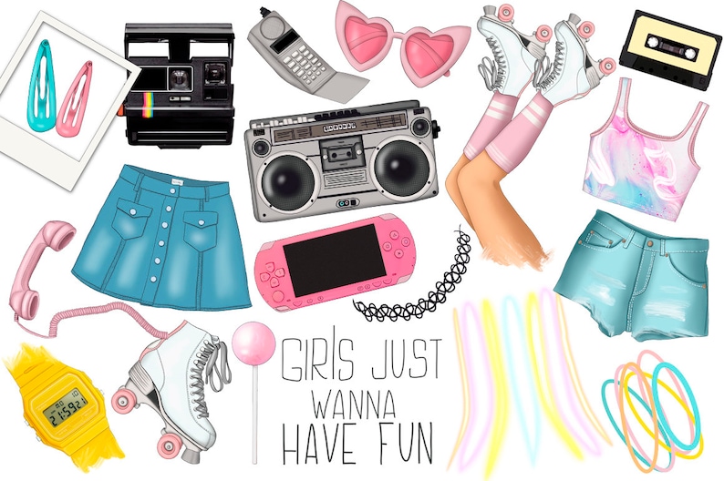 May include: A collection of 90s inspired accessories and clothing items, including roller skates, a boombox, a handheld game console, a lollipop, a denim skirt, denim shorts, a watch, hair clips, sunglasses, and a cassette tape. The text "Girls Just Wanna Have Fun" is written in black on a white background.