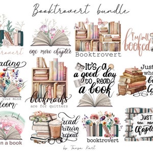 Books Quotes Bundle Png Instant Download, Book Reading Png, Booktrovert  Lover File, Books Sublimation Designs for Shirts, Book with Flower