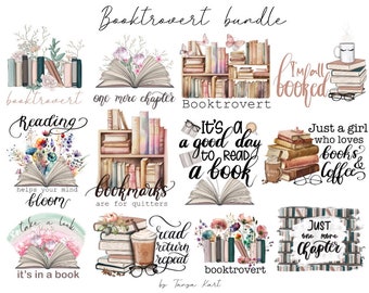 Books Quotes Bundle Png Instant Download, Book Reading Png, Booktrovert  Lover File, Books Sublimation Designs for Shirts, Book with Flower