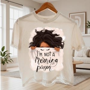 I'm Not A Morning Person Png Afro Girl Sublimation Digital Design, Boss Lady Png African American Digital Art, Instant Download