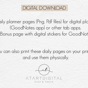 May include: Digital download for two daily planner pages in PNG and PDF format, plus a bonus page with digital stickers for the GoodNotes app. The text says "DIGITAL DOWNLOAD" and "2 Daily planner pages (Png, Pdf files) for digital planning (GoodNotes app) or other tab apps. + Bonus page with digital stickers for GoodNotes. You can also print these daily pages on your printer and use them physically."