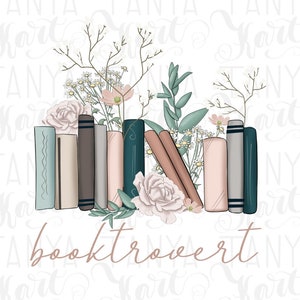 Booktrovert Png-Sublimationsdatei, Blumenbücher, Liebeslesung, Buchsublimation, Buchliebhabergeschenk Png, digitale Datei