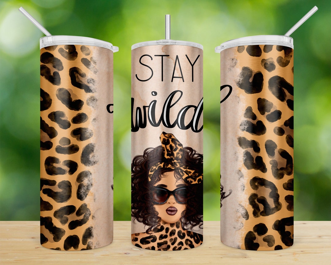 20oz Straight Png Inspiration Tumblers Stay Wild Straight - Etsy