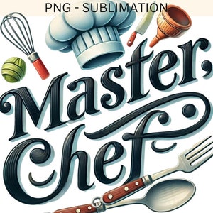 May include: A black and white illustration of the words "Master Chef" with a chef's hat, whisk, spoon, fork, and a rolling pin.