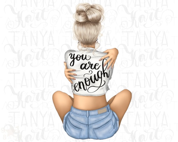 You Are Enough Png Digital Download, Blonde Woman Printable Design, Thinking Quotes Sublimation Designs, Inspirational Phrase, Self Love Png
